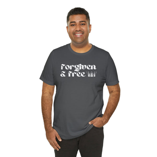 Forgiven & Free Short Sleeve Tee